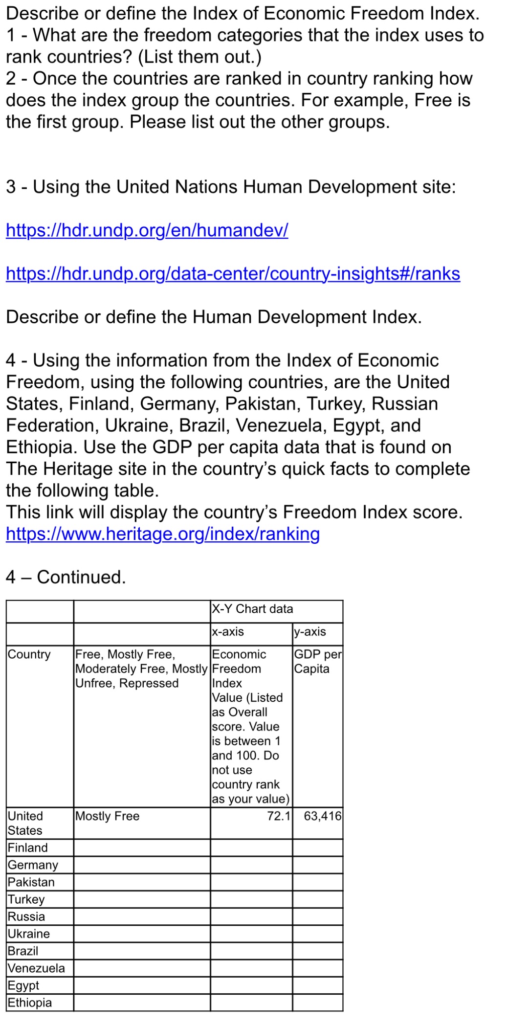 5 - In addition, you will graph the values as an X