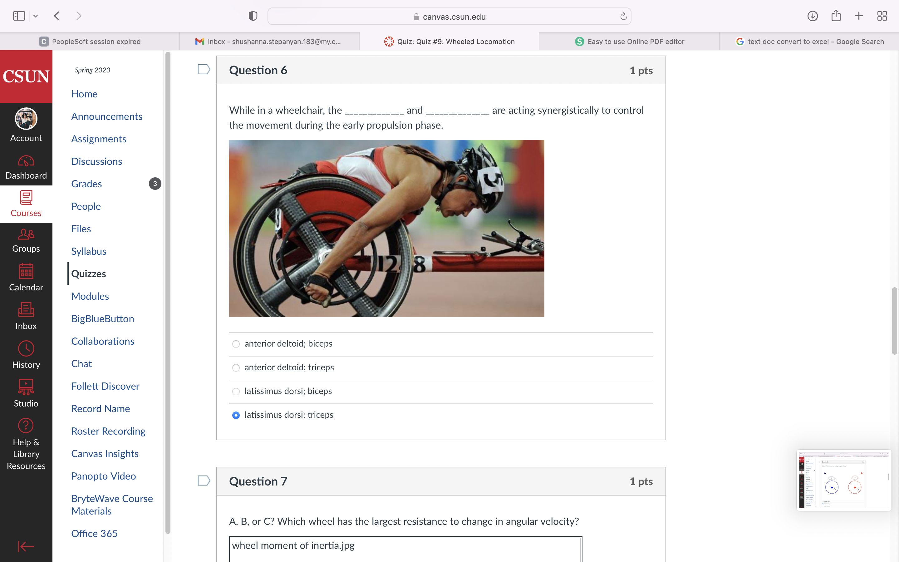 Files Syllabus Quizzes Modules 0 M Inbox - shushanna.stepanyan.183@my.c... Question 1 a
