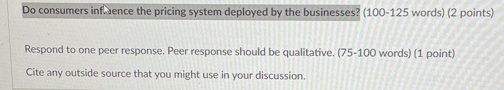  Do consumers influence the pricing system deployed by the businesses? (100-125