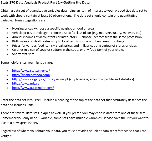 Please get me the answer. Stats 270 Data Analysis Project Part 1