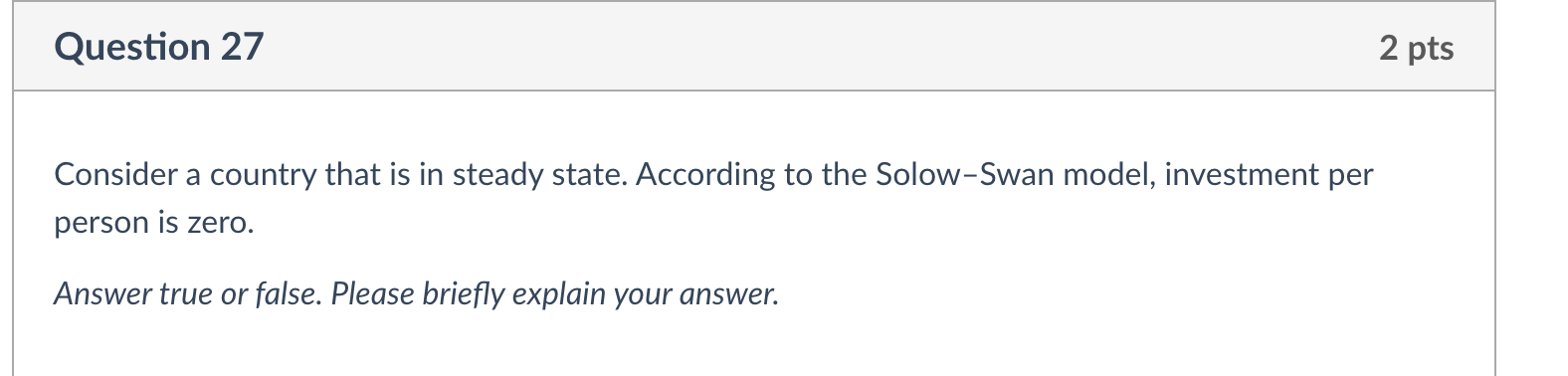 is a shock to the economy that is temporary. In period 2,