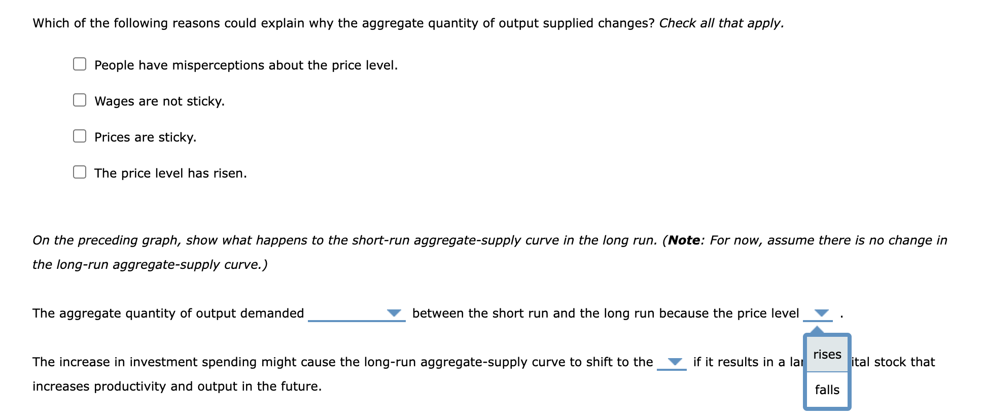 equilibrium to its long-run equilibrium? 0 The government increases taxes to curb
