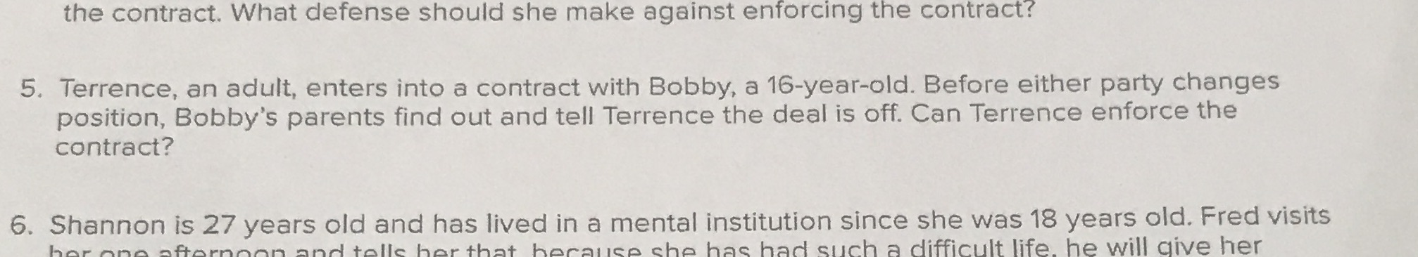 Question #52-4 sentence answer please. the contract. What defense should she make