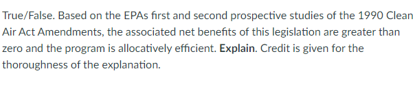 True/False. Based on the EPAs first and second prospective studies of the