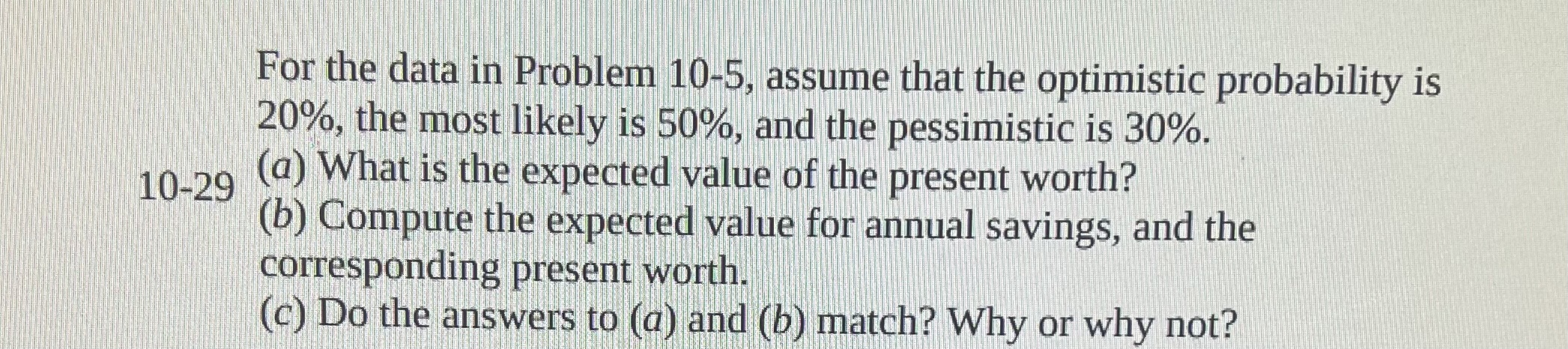 a higher-voltage transmission line. It will cost $250,000 more initially, but it