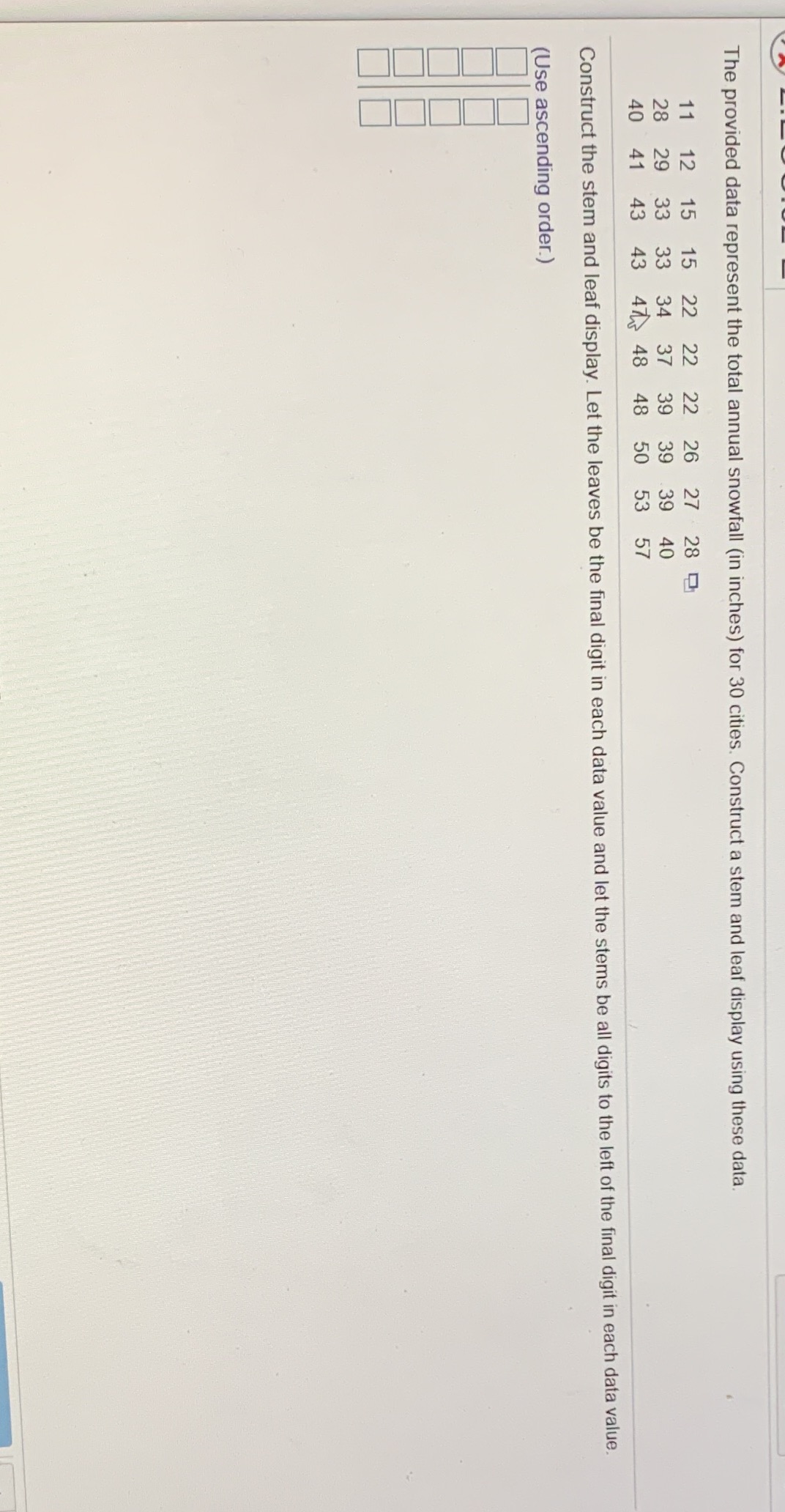 The provided data represent the total annual snowfall (in inches) for
