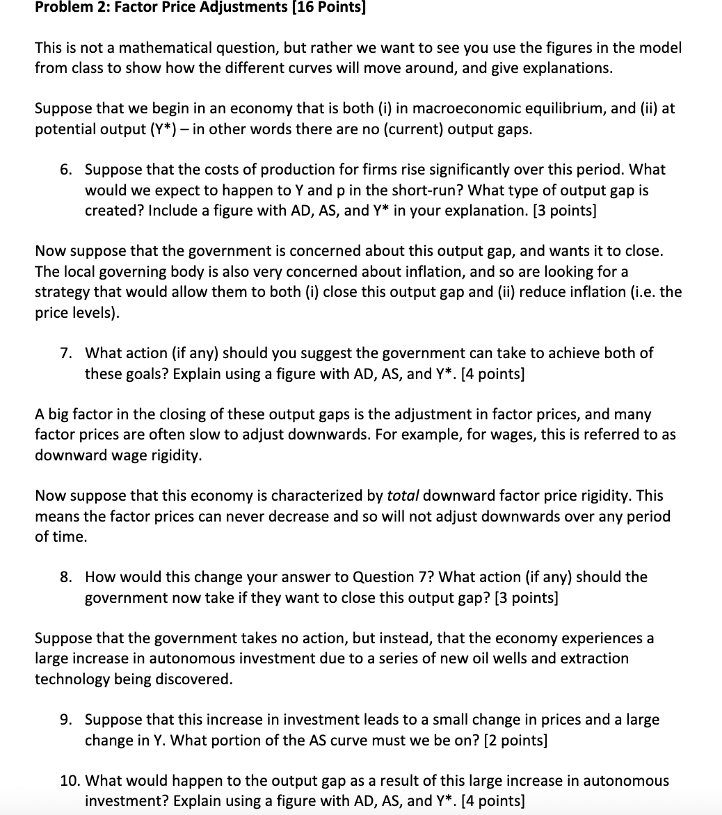  Problem 2: Factor Price Adjustments [16 Points] This is not a