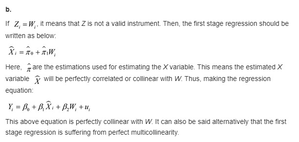 are not available and the model is estimated omitting Wi from the