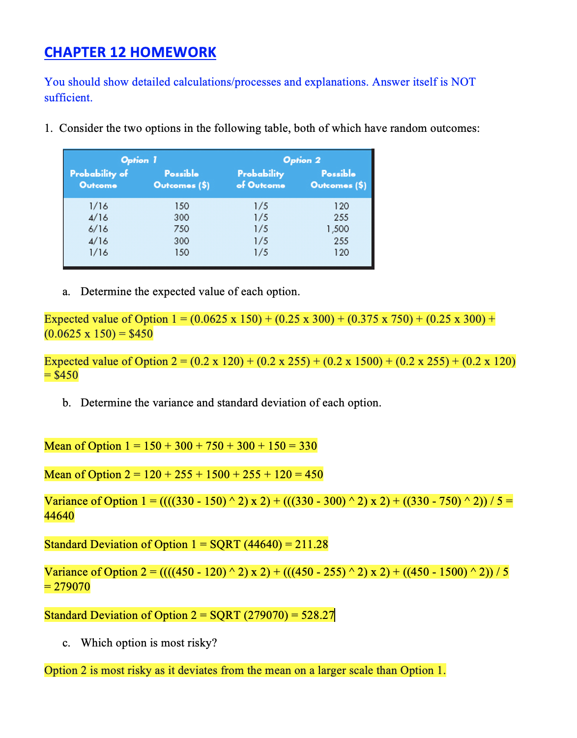 is this correct ? CHAPTER 12 HOMEWORK You should show detailed calculations/processes