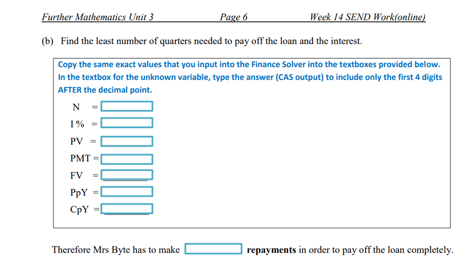 Union will lend her 3? 300 at 14% interest per annum calculated