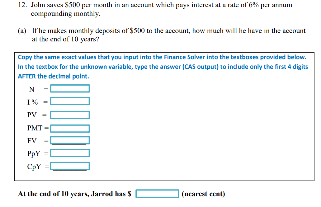 after 2 years. Copy the same exact values that you input into