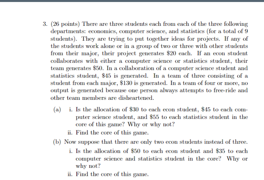 3. (26 points) There are three students each from each of