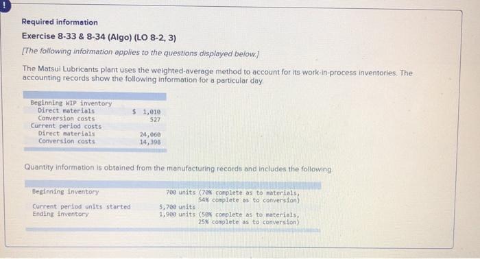  Required information Exercise 8-33 & 8-34 (Algo) (LO 8-2, 3) [The
