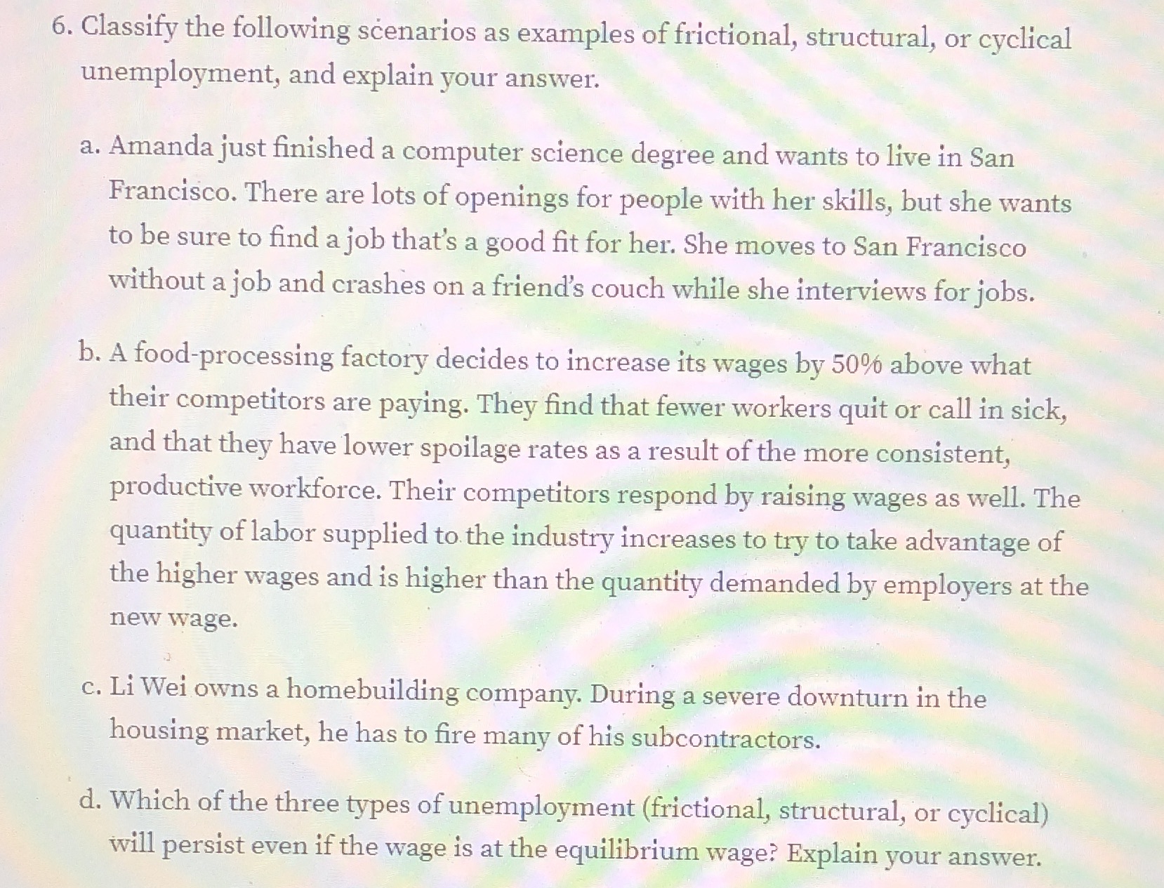 6 / 11 6. Classify the following scenarios as examples of frictional,