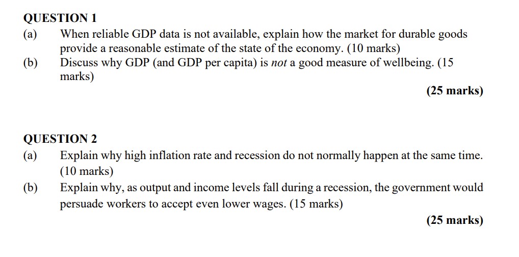 How to solve these question? QUESTION 1 (a) When reliable GDP data