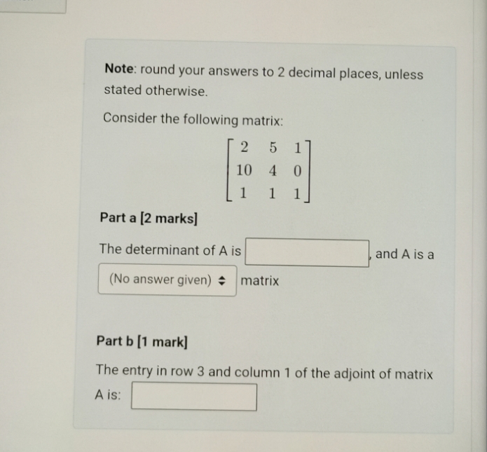 Note: round your answers to 2 decimal places, unless stated otherwise.