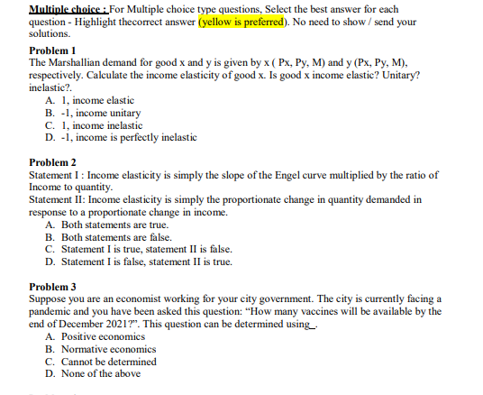  Multiple choice : For Multiple choice type questions, Select the best