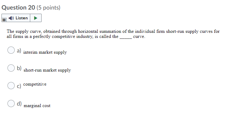 the run, all firms in the industry will earn economic profits. a)