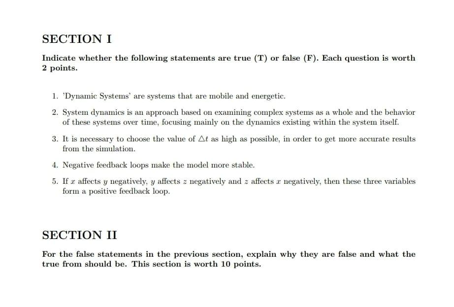 SECTION I Indicate whether the aowing statements are true (T) or