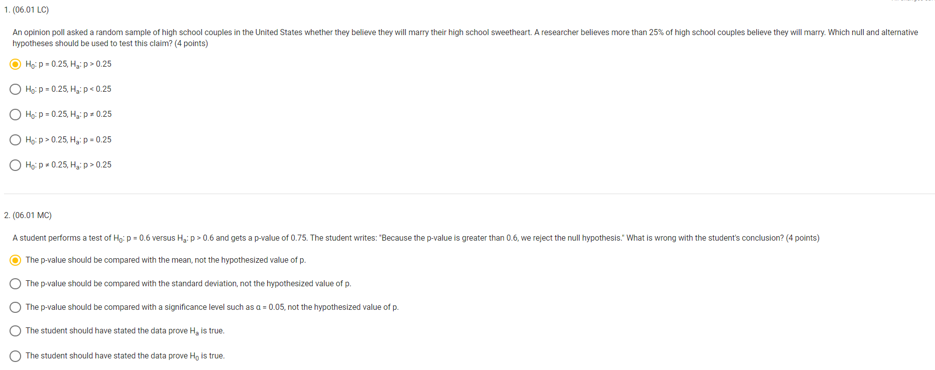 1. (06.01 LC) An opinion poll asked a random sample of