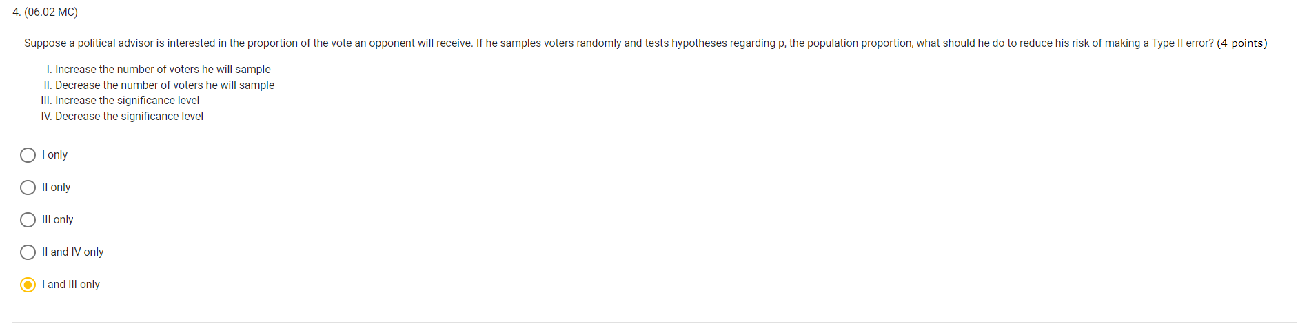 should be used to test this claim? (4 points) O Ho: P