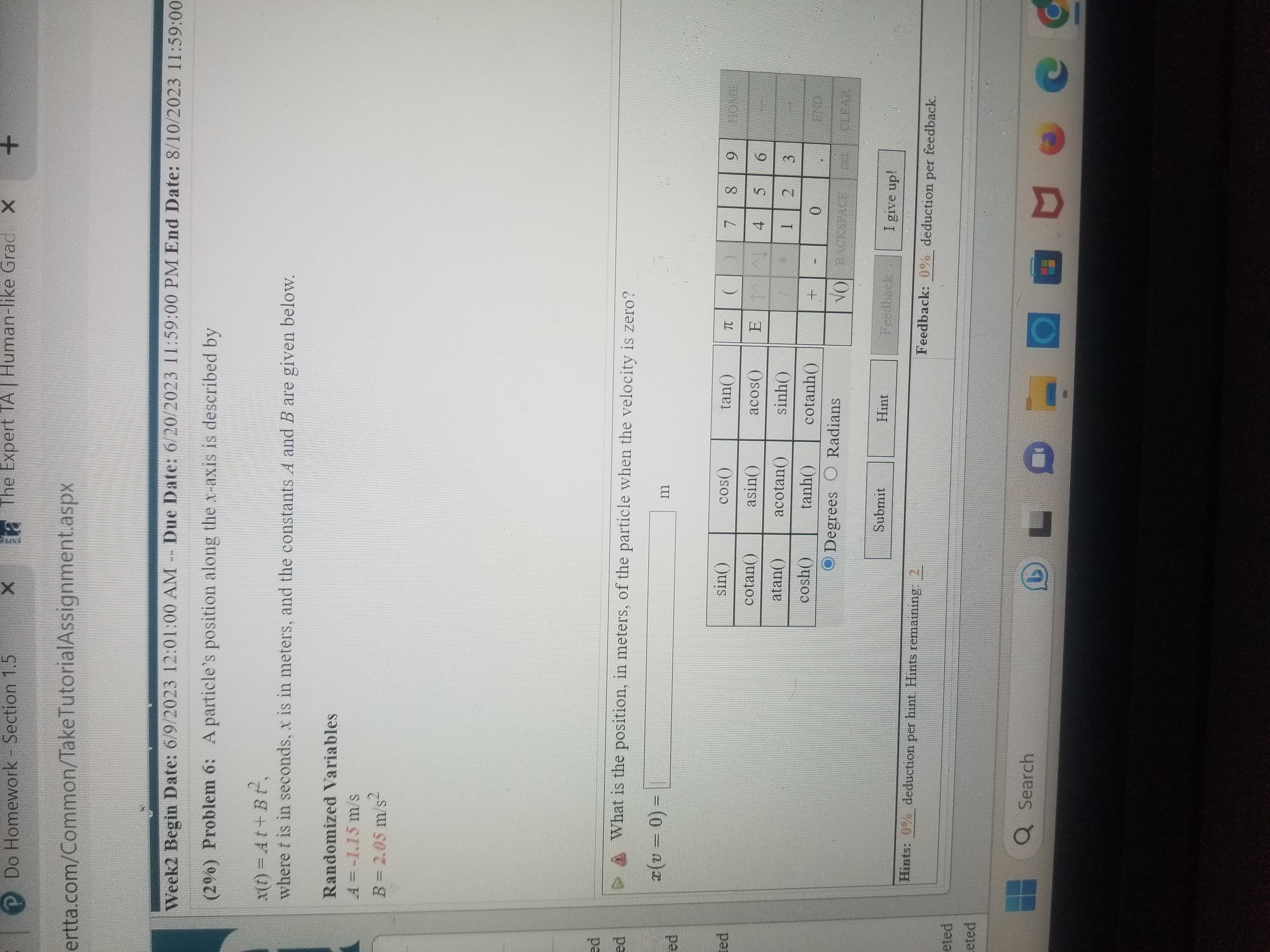 11:59:00 PM End Date: 8/10/2023 11:59:00 PM (4%) Problem 4: A particle's