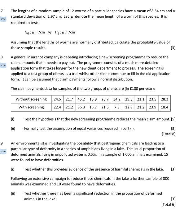 to determine whether or not an anti-smoking campaign carried out 5 years