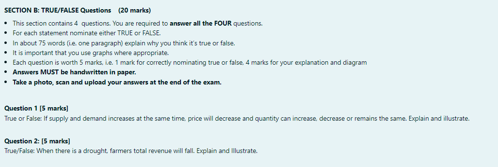 SECTION B: TRUE/FALSE Questions (20 marks) This section contains 4 questions.