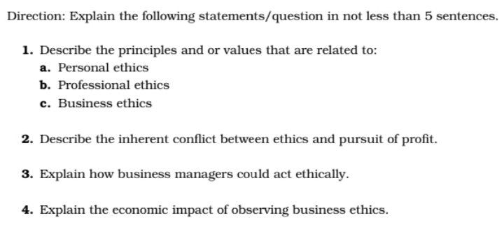 Direction: Explain the following statements/question in not less than 5 sentences.