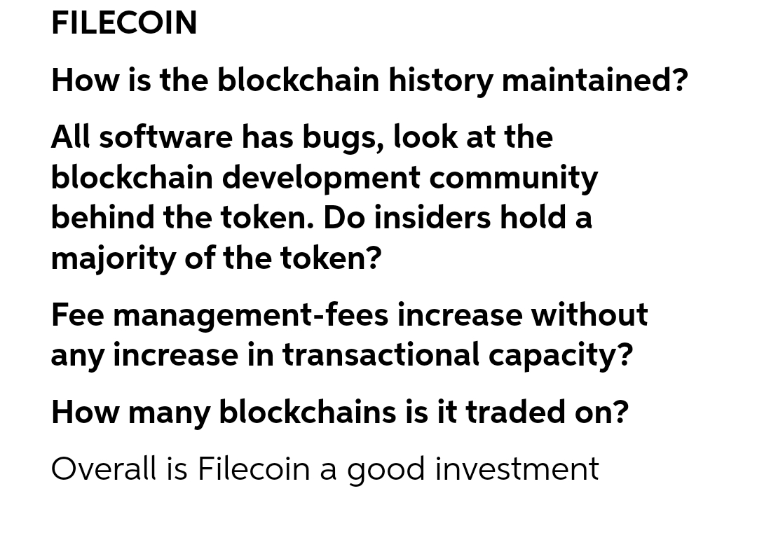  FILECOIN How is the blockchain history maintained? All software has bugs,