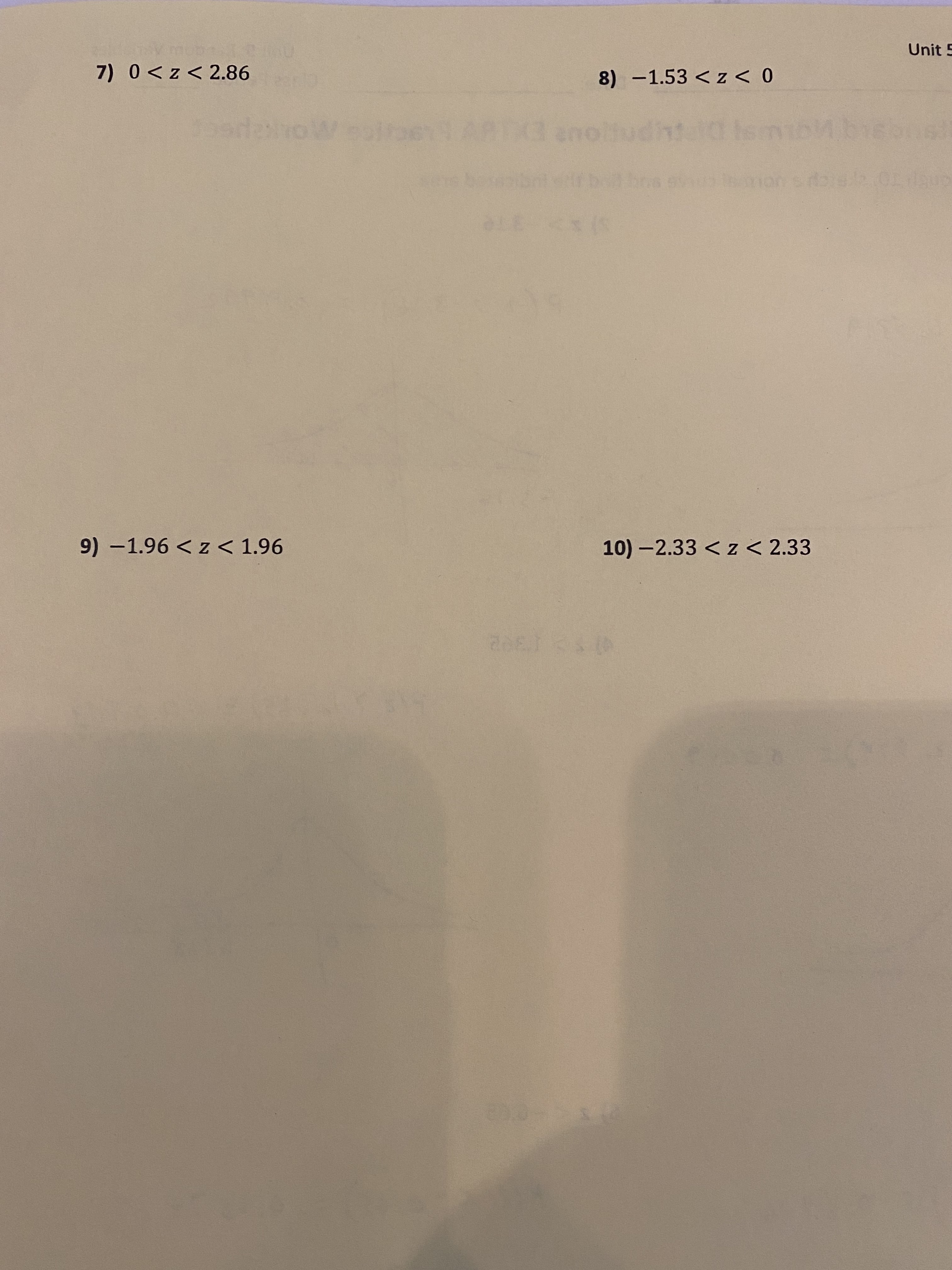 7) o < z < 2.86 9) -1.96 < z < 1.96
