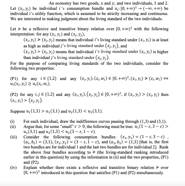 Please answer step by step. An economy has two goods, x and