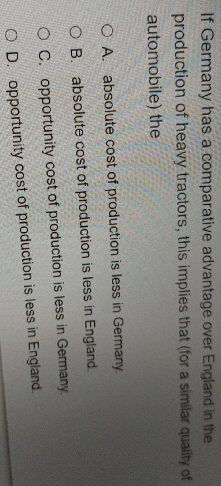 comparative advantage If Germany has a comparative advantage over England in the