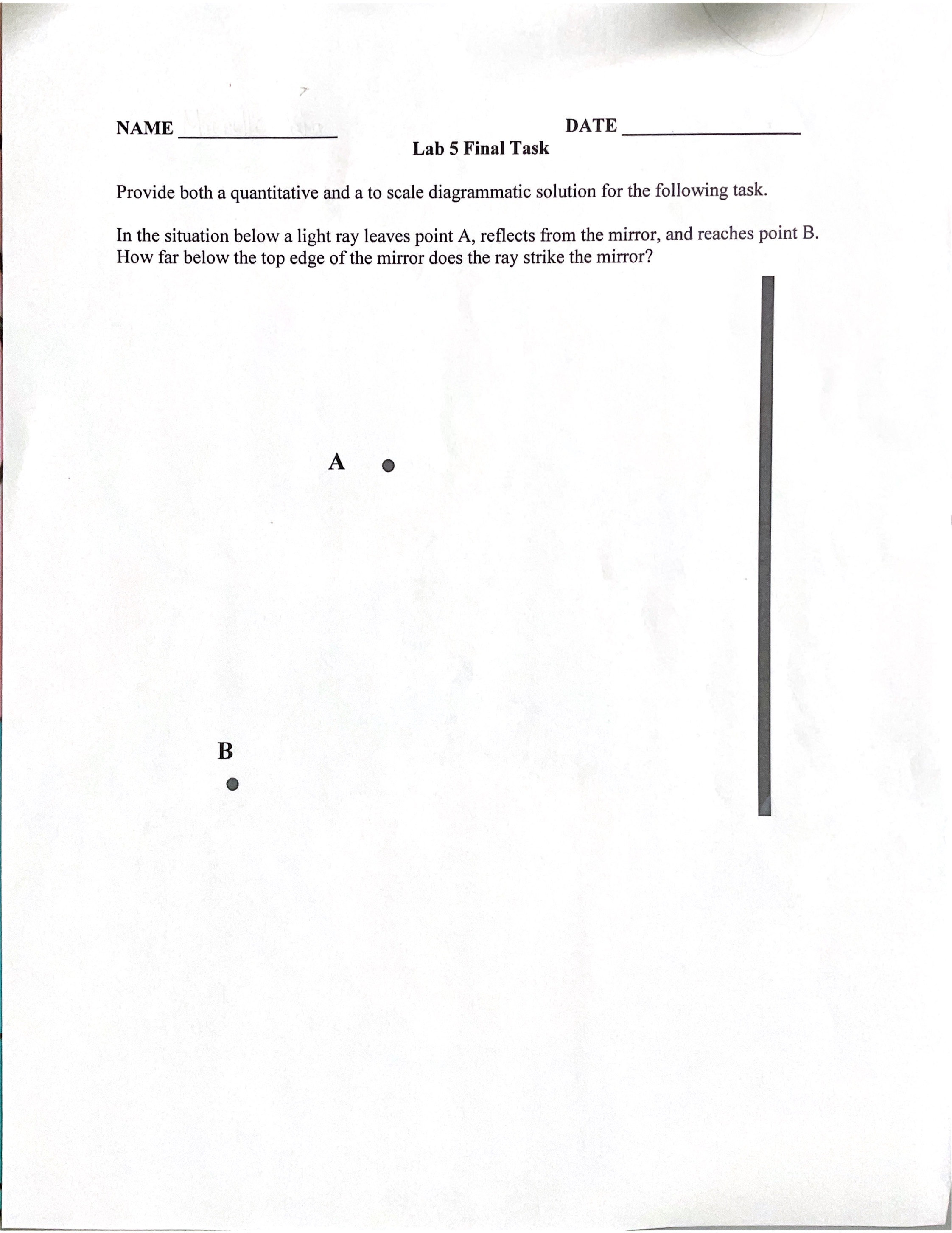  NAME DATE Lab 5 Final Task Provide both a quantitative and