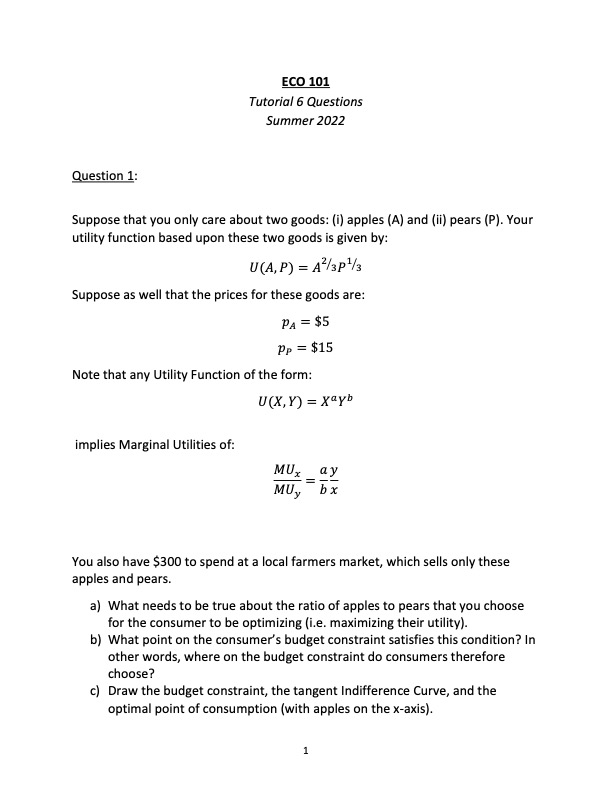  ECO 101 Tutorial 6 Questions Summer 2022 Question 1: Suppose that