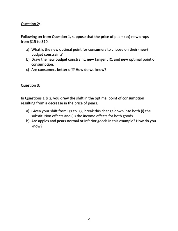 you only care about two goods: (i) apples (A) and (ii) pears