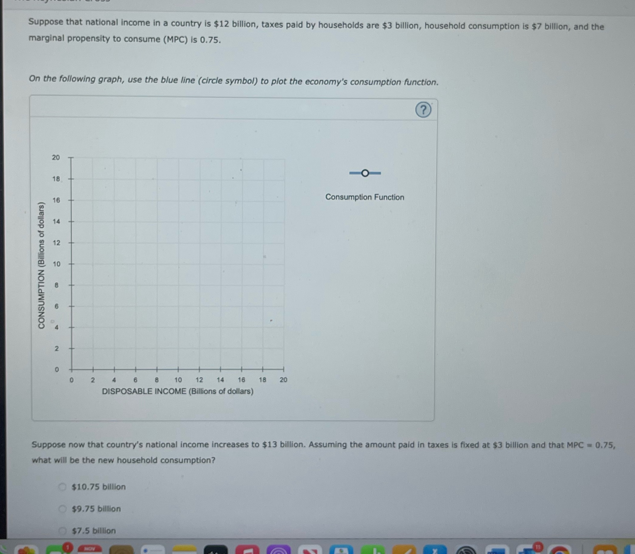 Another multiple choice answer for the last one is 7.75 billion, it