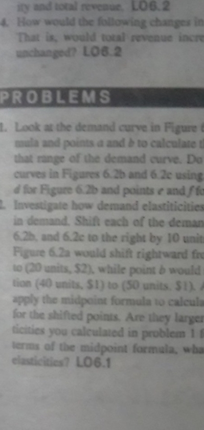 solve problems ity and total venue. L06.2 How would the following changes