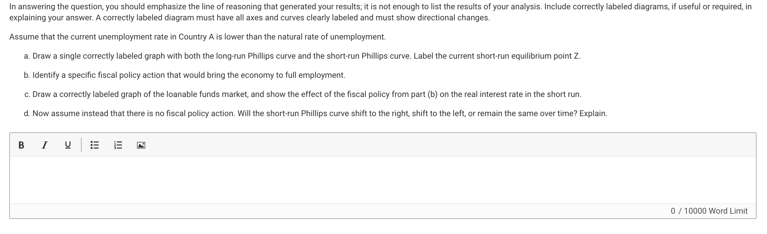 or required, in explaining your answers. A correctly labeled diagram must have