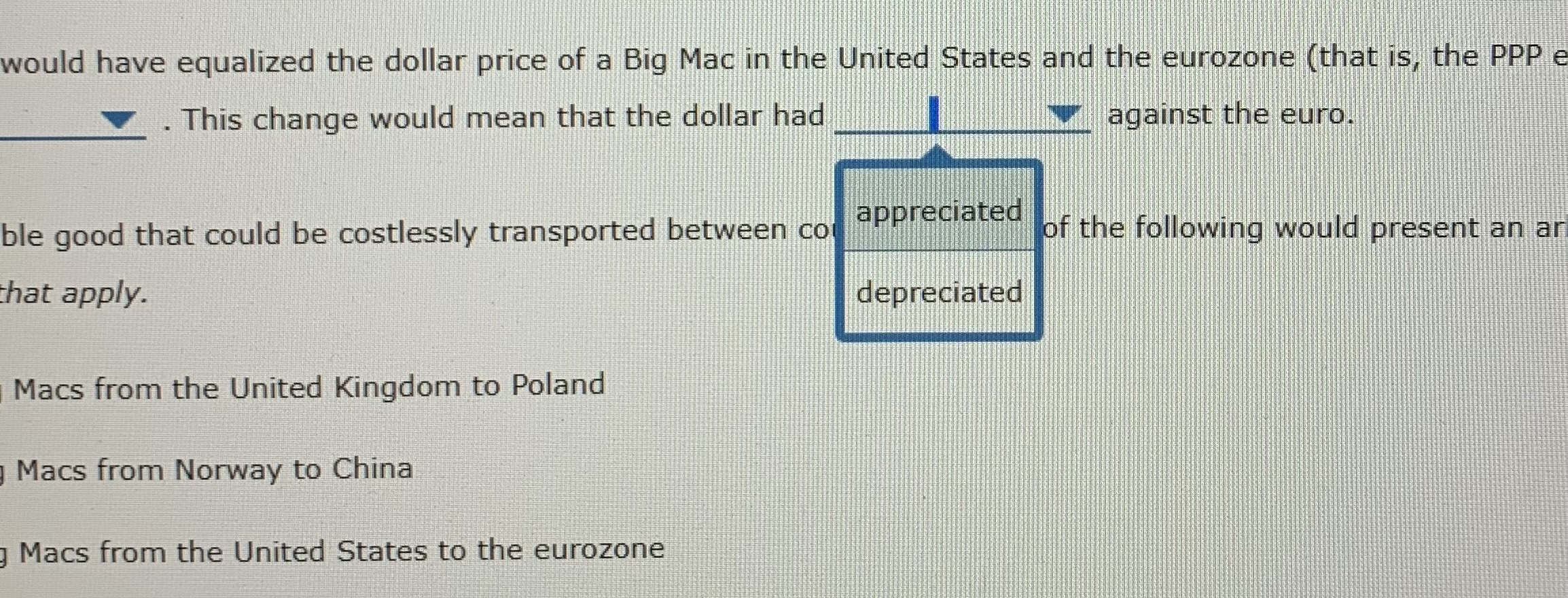 data collection, a Big Mac would have cost you $4.07 in the