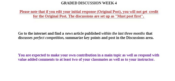 GRADED DISCUSSION WEEK 4 Please note that if you edit your