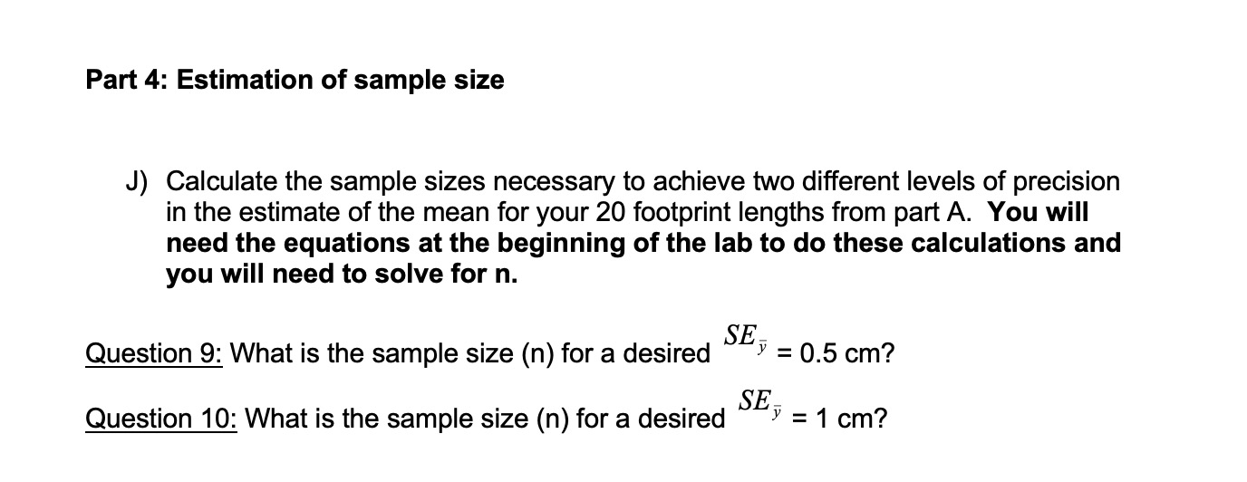 Please help me answer this question, thank you! Part 4: Estimation of