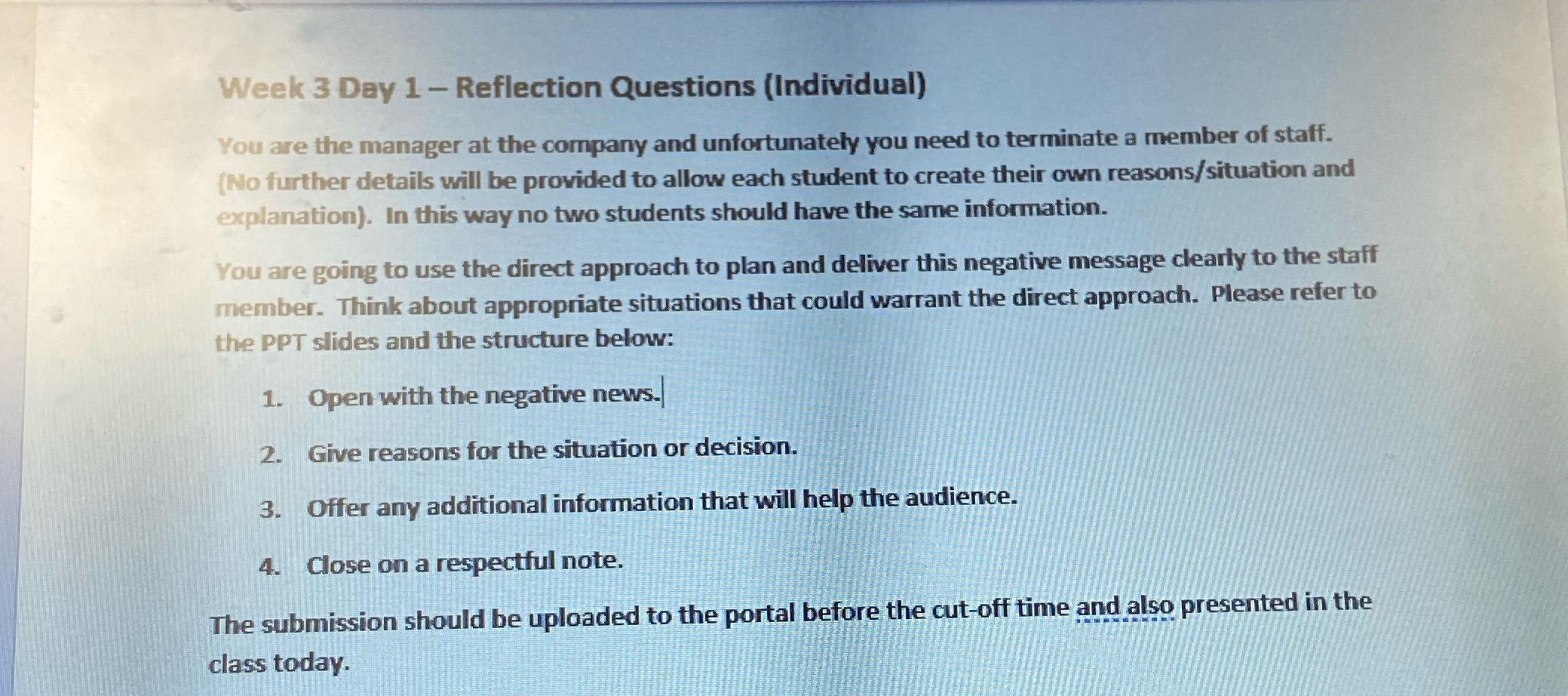 Week 3 Day 1 - Reflection Questions (Individual) You are the