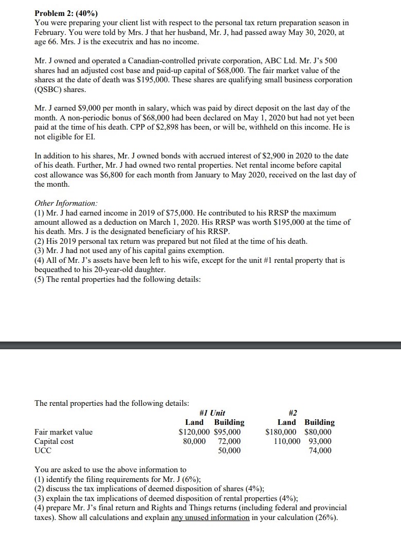  Problem 2: (40 \"/o) You were preparing your client list with