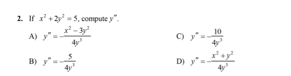 This is in Calculus and its multiple choice only. Provide necessary solution.
