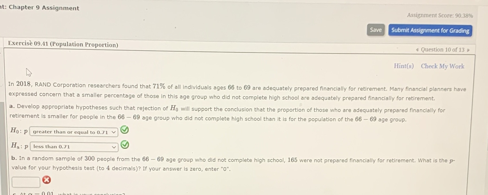 I need help solving question B t: Chapter 9 Assignment Assignment Score: