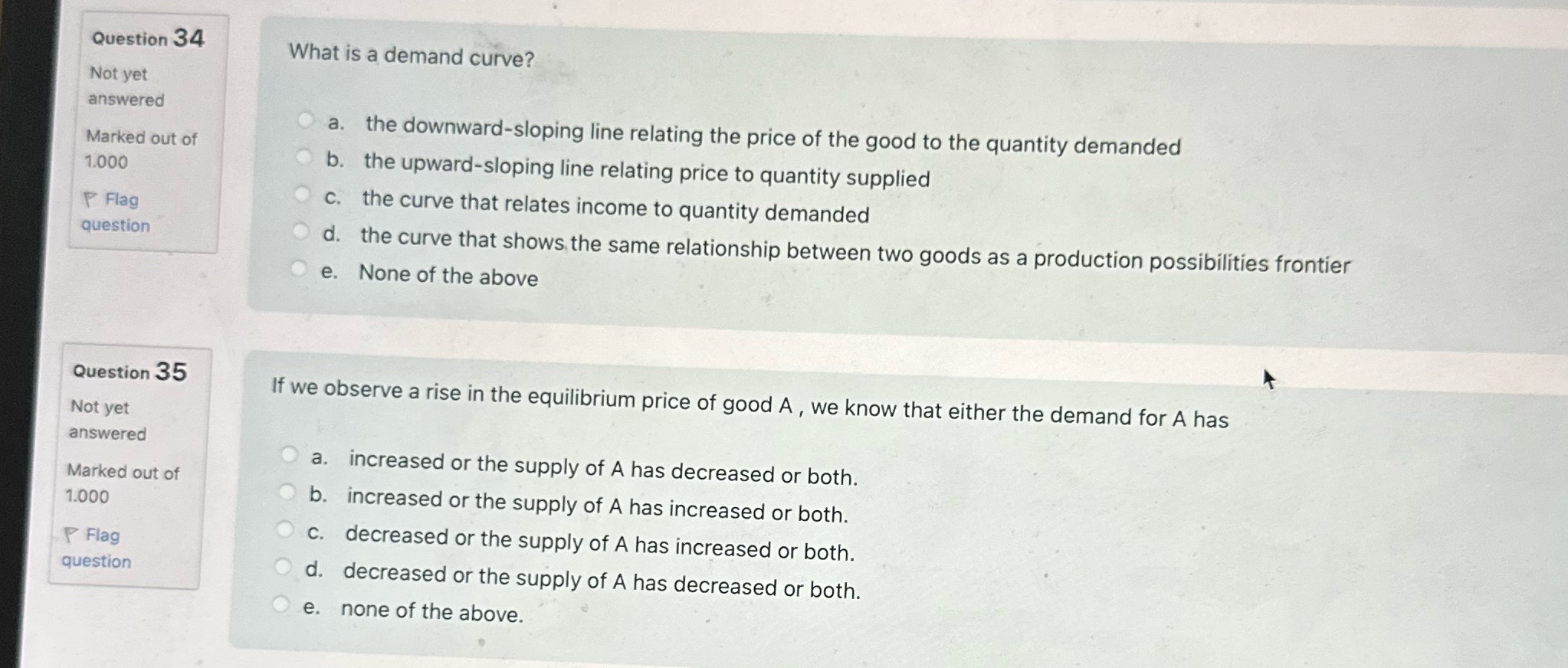 answer the question, need answer only Question 34 What is a demand