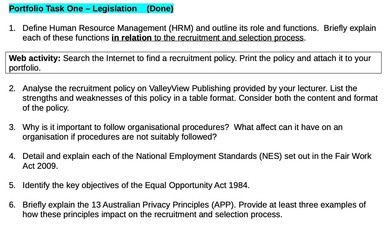 Portfolio Task One - Legislation (Done) 1. Define Human Resource Management