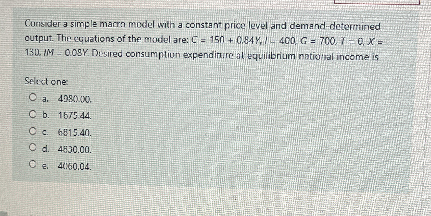 Consider a simple macro model with a constant price level and