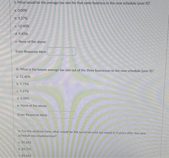 Solve clearly ii. What would be the average tax rate for that